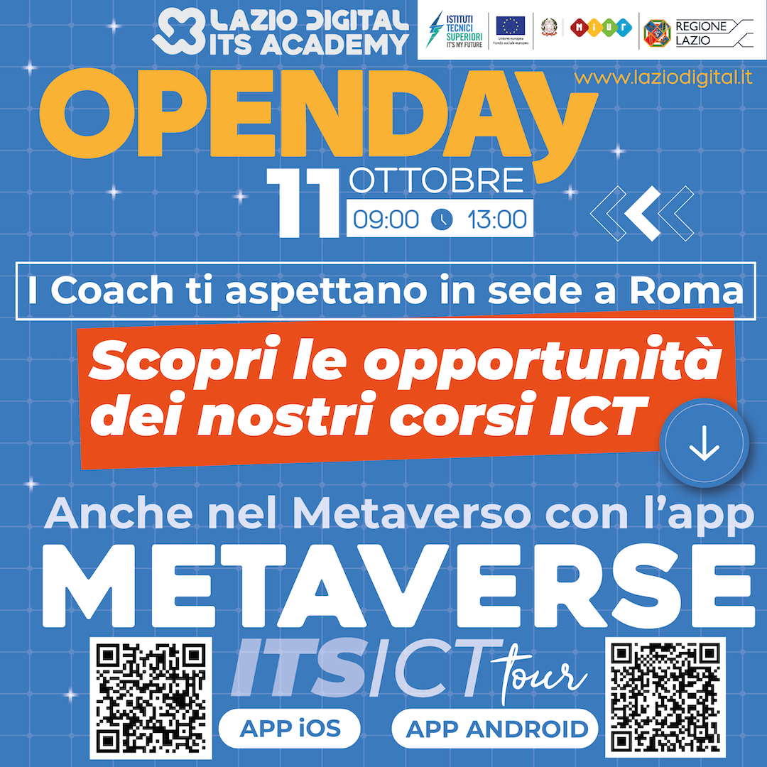 Open Day & Metaverso: l’ITS Academy Lazio Digital apre le porte della sede di Roma
