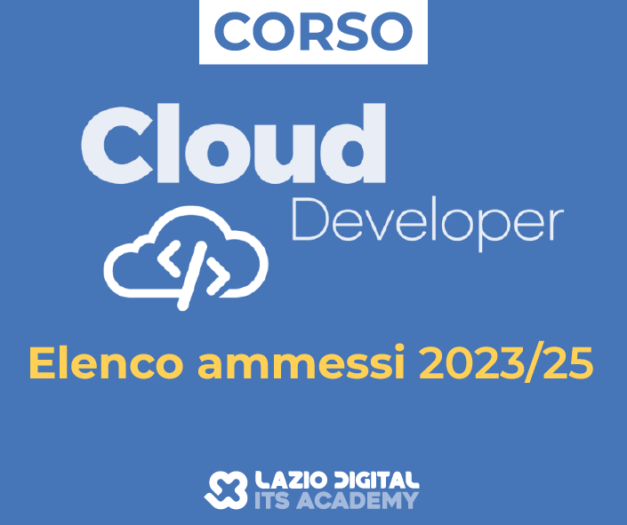 ELENCO AMMESSI CORSO CLOUD DEVELOPER BIENNIO 2023-2025