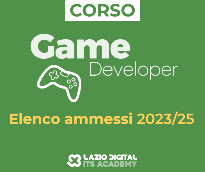 ELENCO AMMESSI GAME DEVELOPER BIENNIO 2023-2025